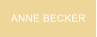ANNE BECKER